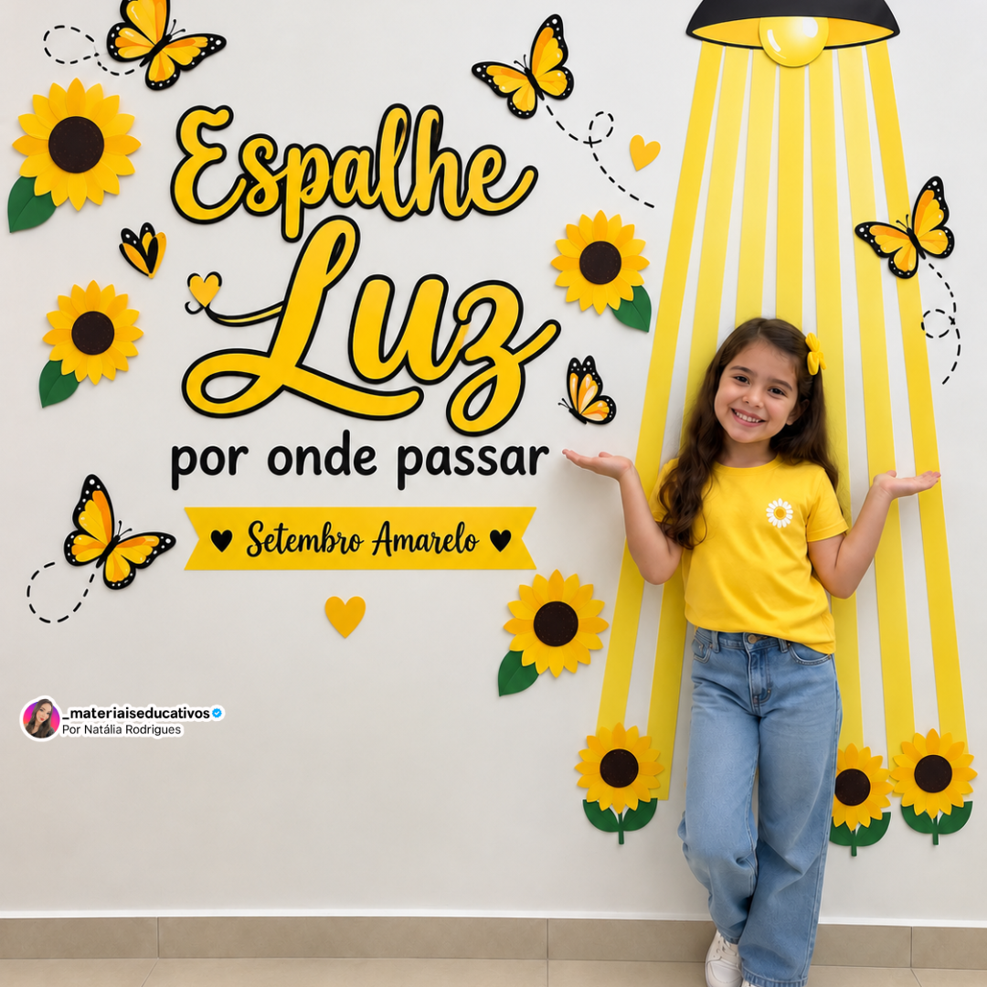 PAINEL SETEMBRO AMARELO SEJA LUZ