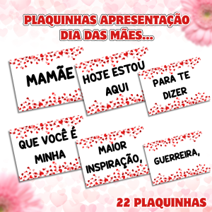 PLAQUINHAS APRESENTAÇÃO DIA DAS MÃES...